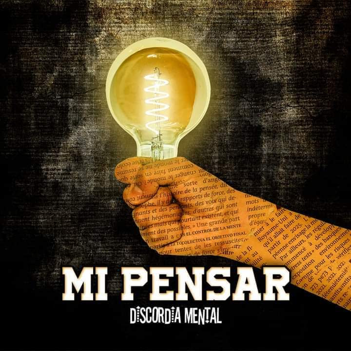 Discordia Mental estrena su nuevo single y video “Mi Pensar”